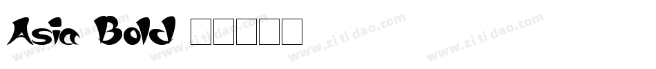 Asia Bold字体转换